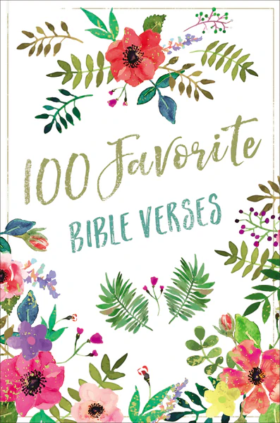 100 Favorite Bible Verses: Devotions and Scripture for Daily Inspiration (A Devotional) - Image 2