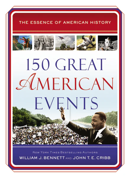 150 Great American Events: Important Moments in History that Forged a Nation - Image 2