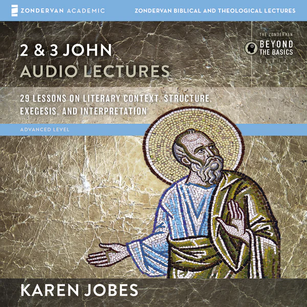 2 and 3 John: Audio Lectures - Audiobook (Unabridged)