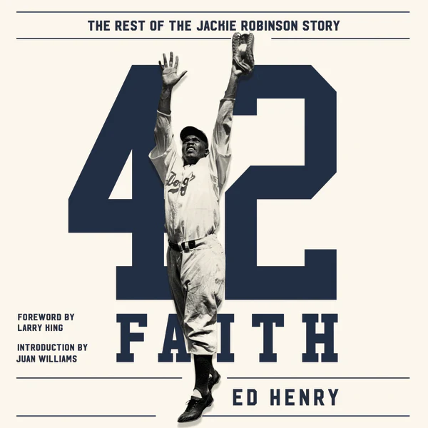 42 Faith: The Rest of the Jackie Robinson Story - Audiobook (Unabridged)