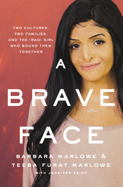 A Brave Face: Two Cultures, Two Families, and the Iraqi Girl Who Bound Them Together - Image 2