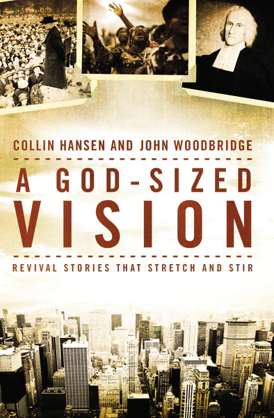 A God-Sized Vision: Revival Stories that Stretch and Stir - Image 2