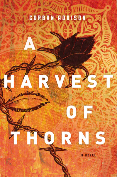 A Harvest of Thorns - Image 2