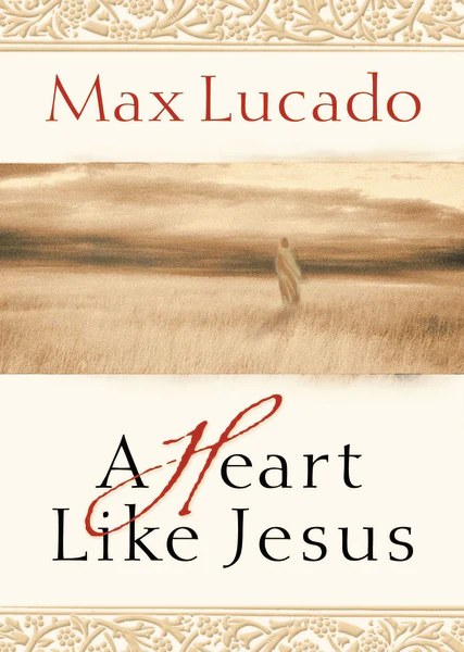 A Heart Like Jesus: Lessons for Living a Christ-Like Life - Image 2