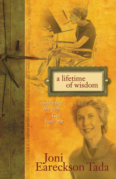 A Lifetime of Wisdom: Embracing the Way God Heals You
