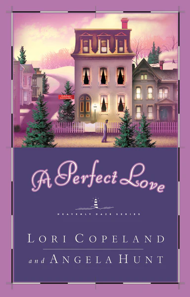 A Perfect Love: Cozy, faith-filled fiction