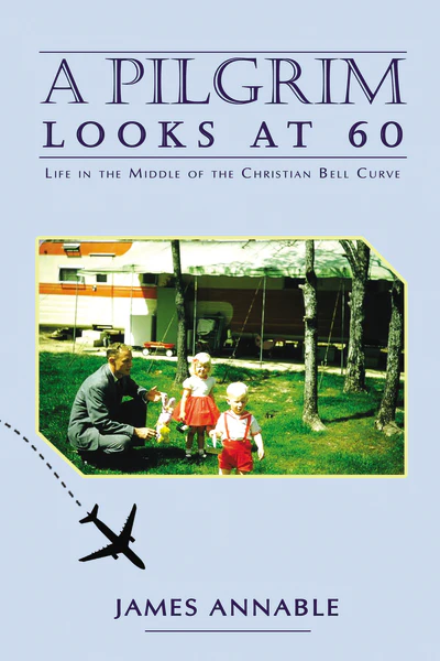 A Pilgrim Looks at 60: Life in the Middle of the Christian Bell Curve - Image 2