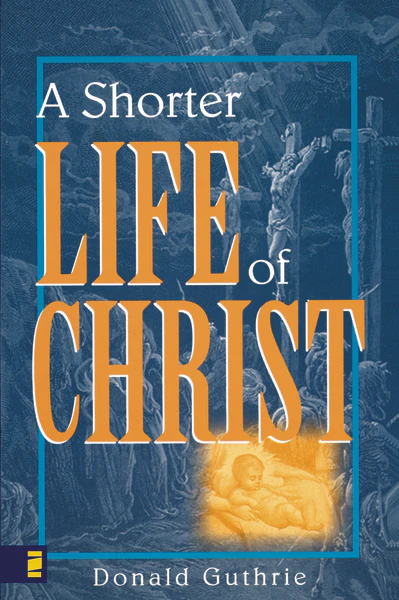 A Shorter Life of Christ - Image 2