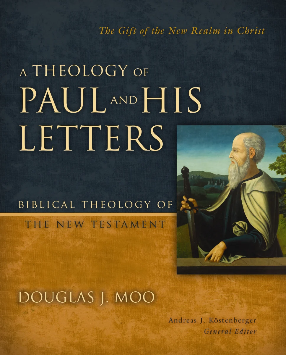 A Theology of Paul and His Letters: The Gift of the New Realm in Christ - Image 2