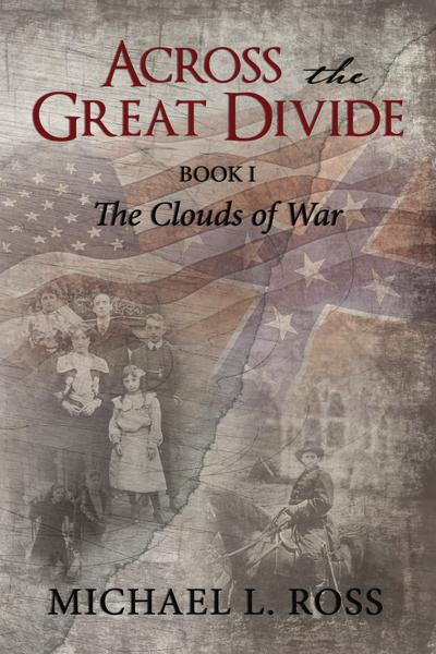 Across the Great Divide: Book 1 The Clouds of War - Image 3