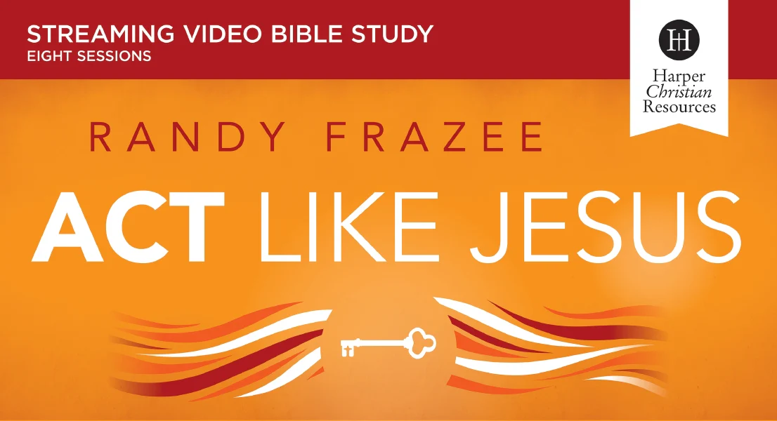 Act Like Jesus Video Study: How Can I Put My Faith into Action? - Image 3