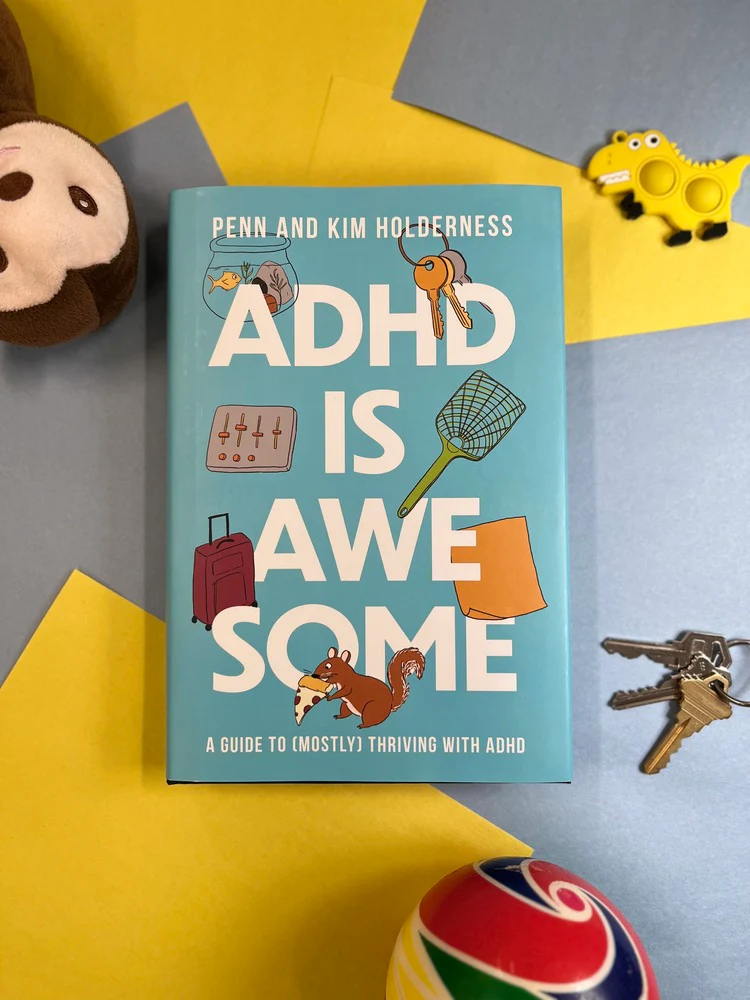 ADHD is Awesome: A Guide To (Mostly) Thriving With ADHD - Image 4