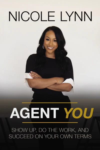 Agent You: Show Up, Do the Work, and Succeed on Your Own Terms - Image 2
