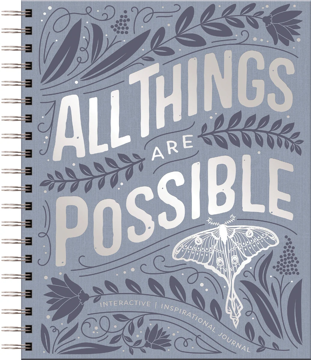 All Things Are Possible: Interactive Inspirational Journal