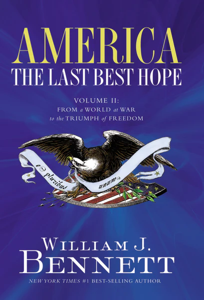 America: The Last Best Hope (Volume II): From a World at War to the Triumph of Freedom - Image 2