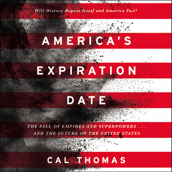 America's Expiration Date: The Fall of Empires and Superpowers . . . and the Future of the United States - Audiobook (Unabridged)