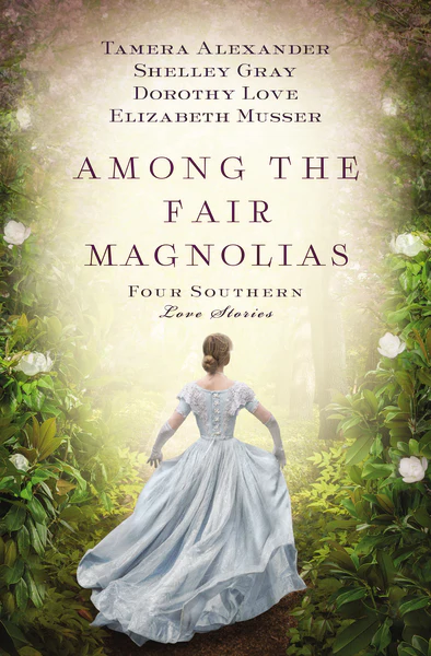 Among the Fair Magnolias: Four Southern Love Stories - Image 2