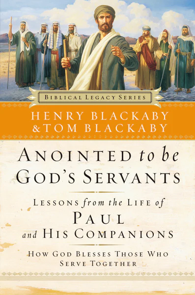 Anointed to Be God's Servants: How God Blesses Those Who Serve Together