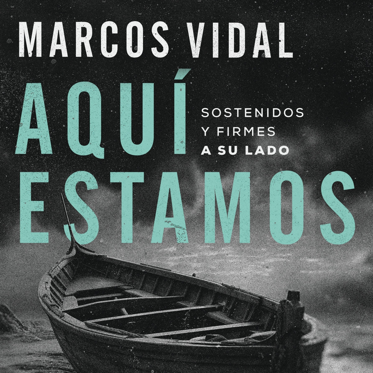 Aquí estamos: Sostenidos y firmes a su lado - Audiobook (Unabridged)