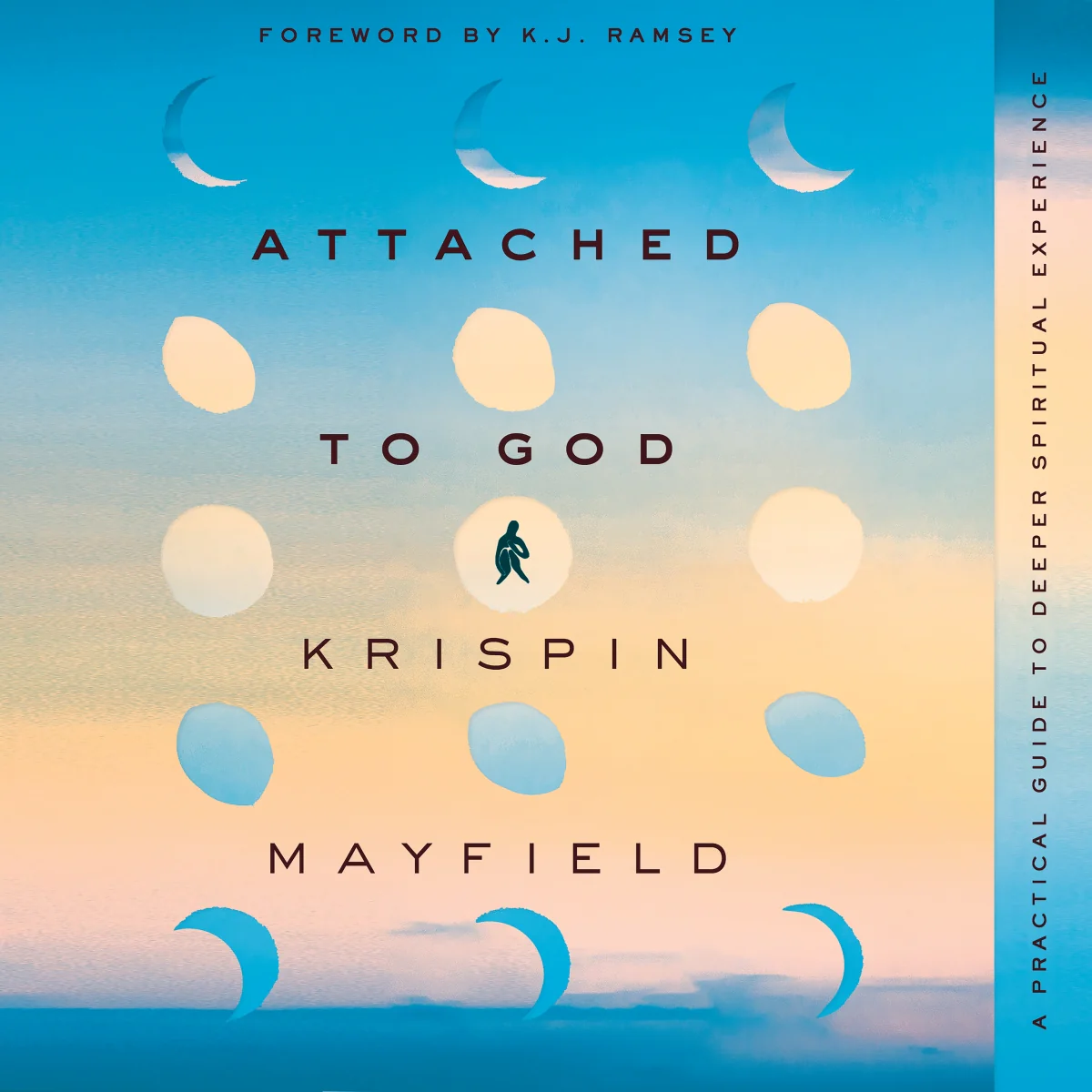 Attached to God: A Practical Guide to Deeper Spiritual Experience - Audiobook (Unabridged)