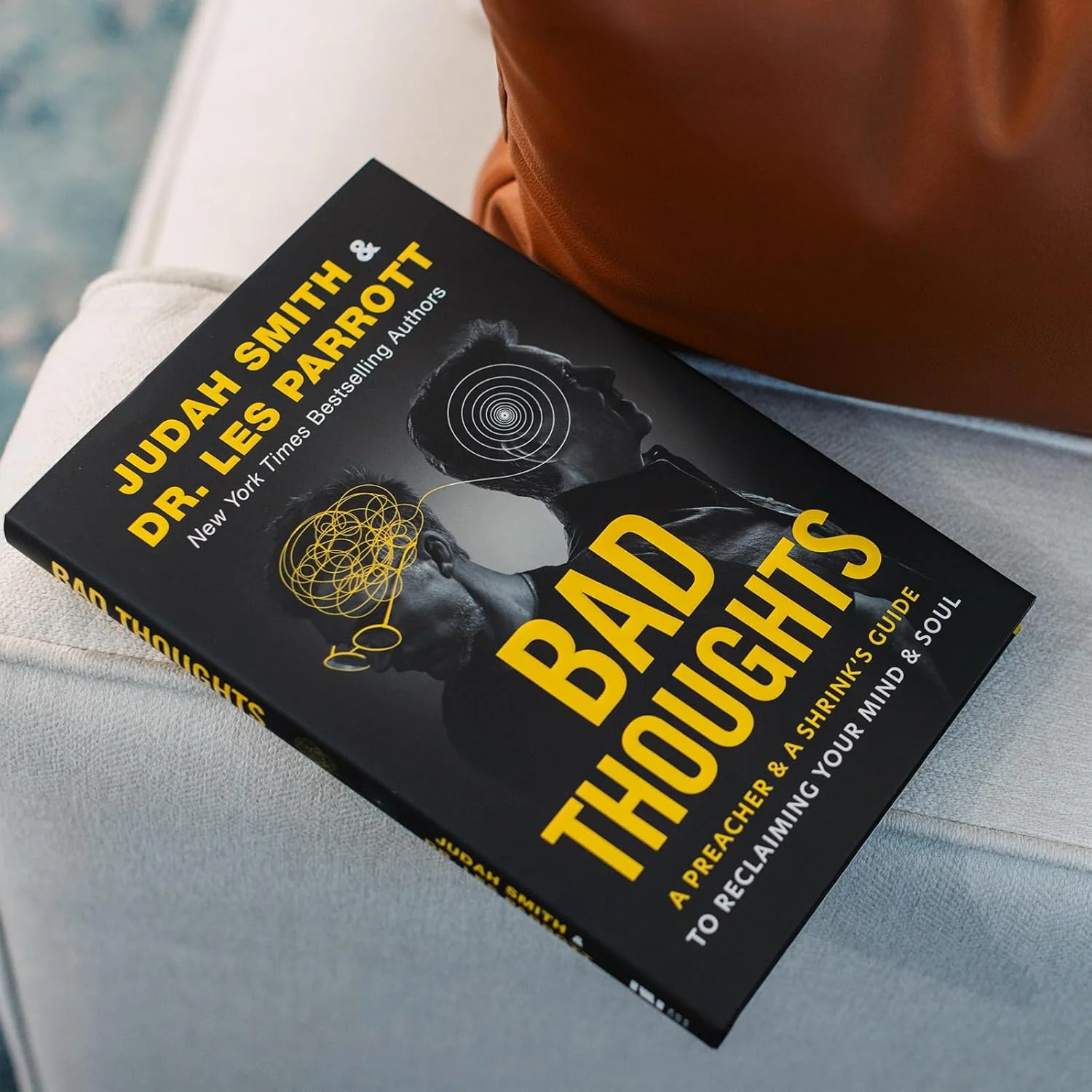 Bad Thoughts: A Preacher and a Shrink's Guide to Reclaiming Your Mind and Soul - Image 8