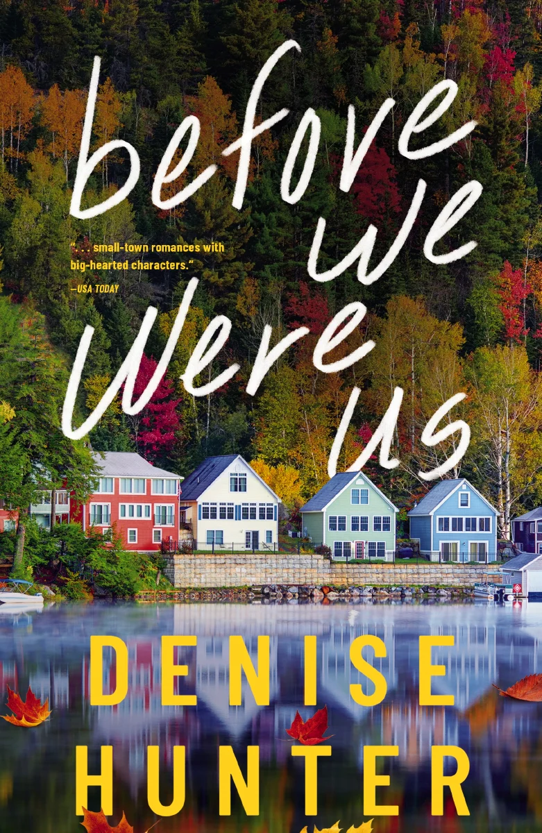 Before We Were Us: A sweet, cozy, second-chance romance - Image 3
