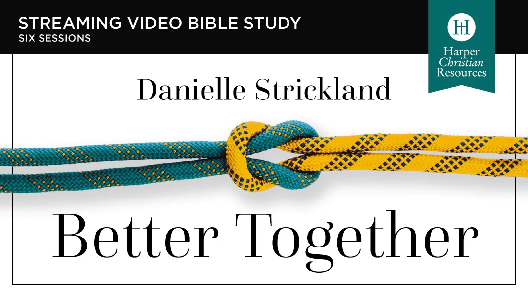 Better Together Video Study: How Women and Men Can Heal the Divide and Work Together to Transform the Future - Image 3