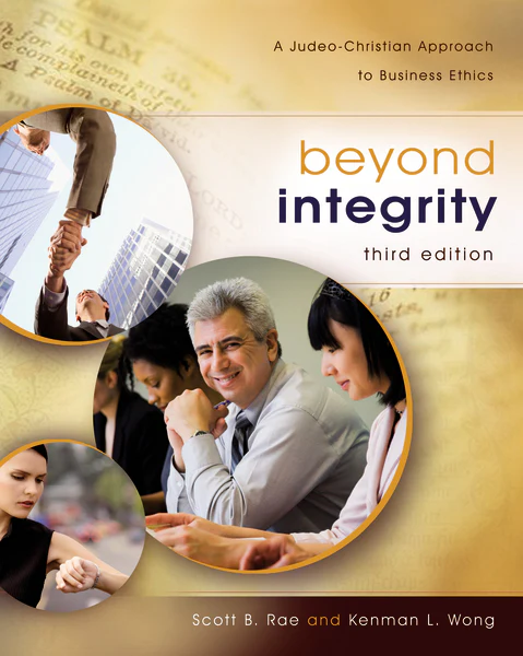 Beyond Integrity: A Judeo-Christian Approach to Business Ethics - Image 2