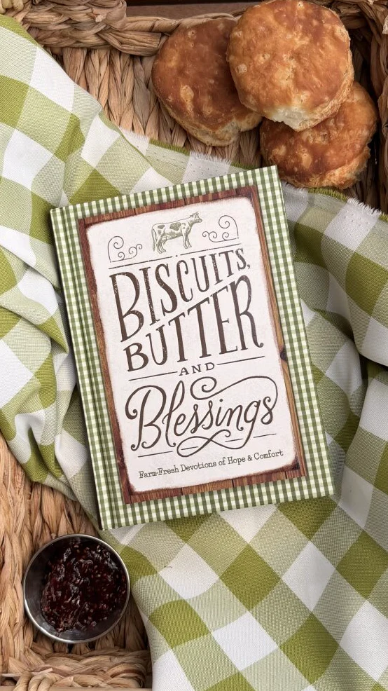 Biscuits, Butter, and Blessings: Farm Fresh Devotions for Hope & Comfort (A 90-Day Devotional with Inspiring Country Wisdom and Delicious Downhome Recipes) - Image 2