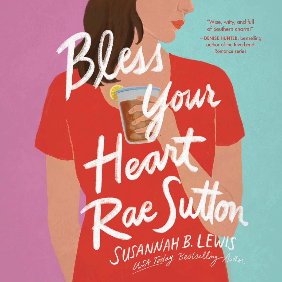 Bless Your Heart, Rae Sutton - Audiobook (Unabridged)