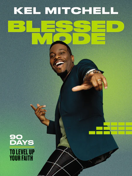Blessed Mode: 90 Days to Level Up Your Faith (A 90-Day Devotional) - Image 2