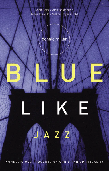 Blue Like Jazz: Nonreligious Thoughts on Christian Spirituality - Image 2
