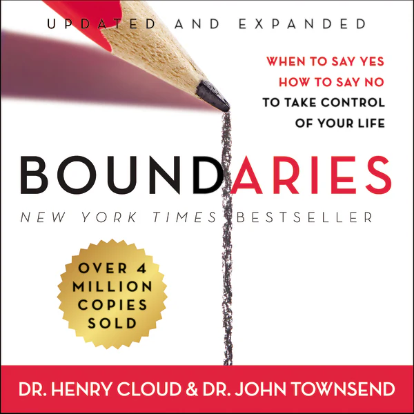 Boundaries Updated and Expanded Edition: When to Say Yes, How to Say No To Take Control of Your Life - Audiobook (Unabridged)