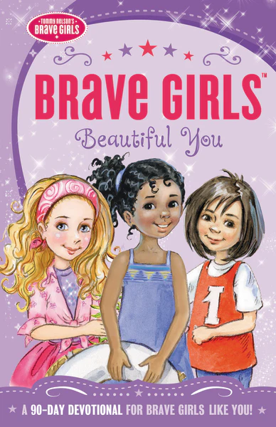 Brave Girls: Beautiful You: A 90-Day Devotional - Image 2