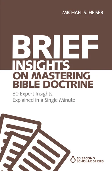 Brief Insights on Mastering Bible Doctrine: 80 Expert Insights, Explained in a Single Minute - Image 2