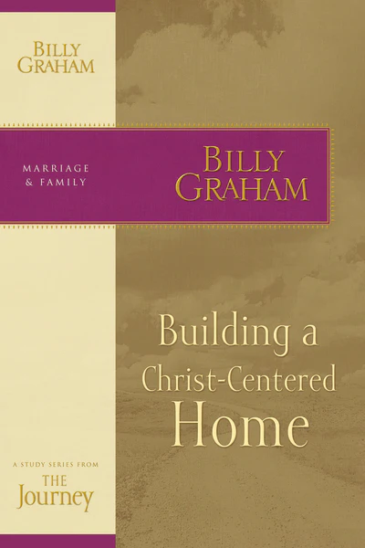 Building a Christ-Centered Home: The Journey Study Series - Image 2