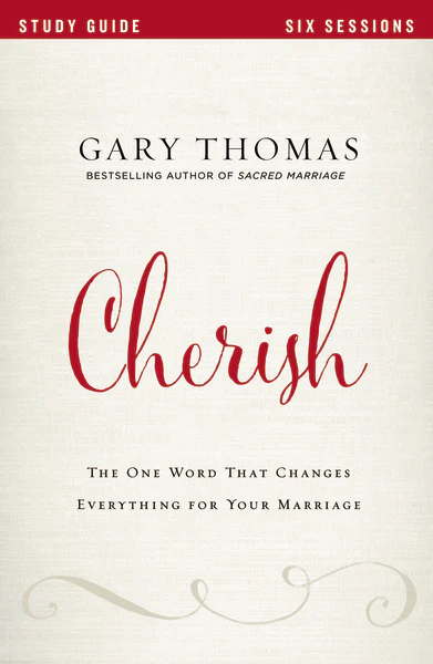 Cherish Bible Study Guide: The One Word That Changes Everything for Your Marriage - Image 2