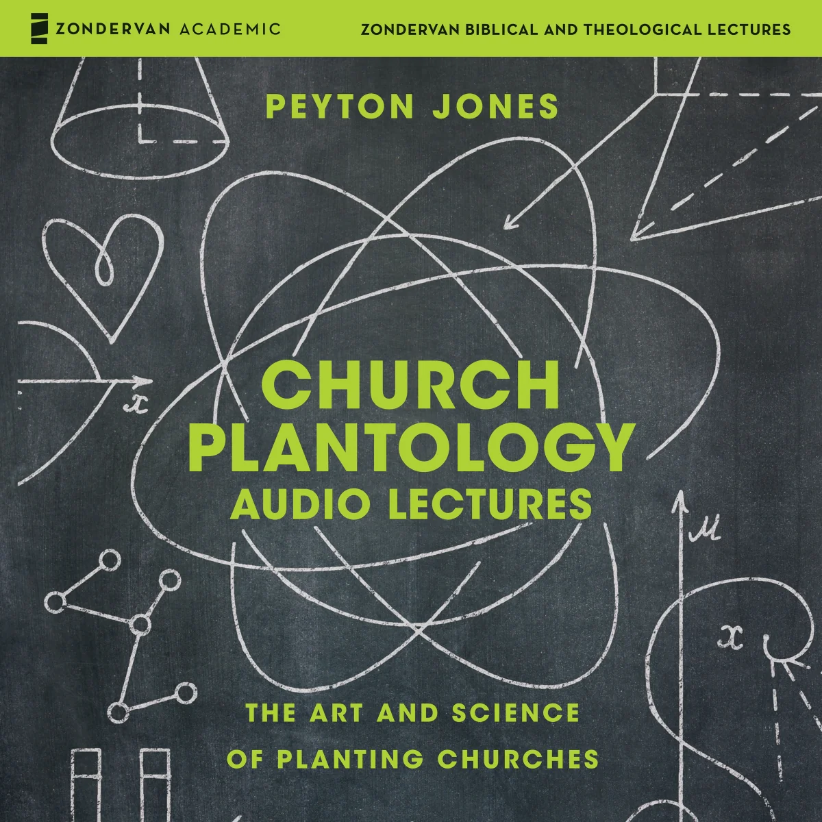 Church Plantology: Audio Lectures: The Art and Science of Planting Churches - Audiobook (Unabridged)