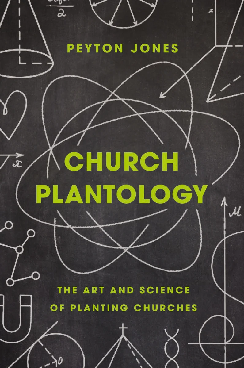 Church Plantology: The Art and Science of Planting Churches - Image 2