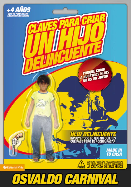 Claves para criar un hijo delincuente: Porque criar a nuestros hijos no es un juego - Image 2