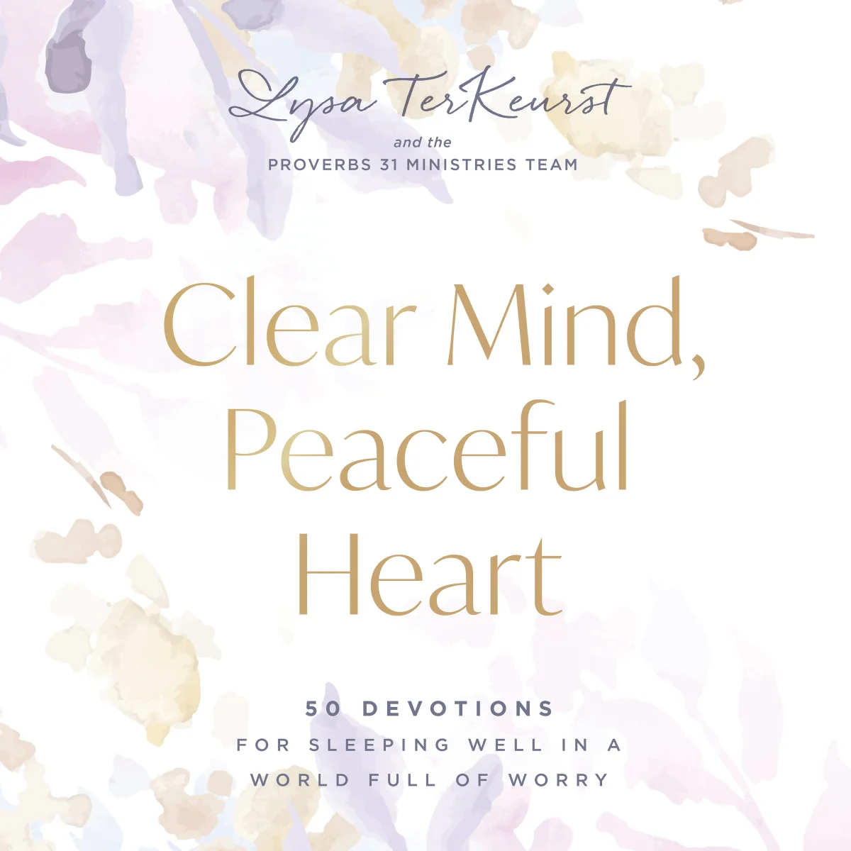 Clear Mind, Peaceful Heart: 50 Devotions for Sleeping Well in a World Full of Worry (A 50-Day Devotional) - Audiobook (Unabridged)