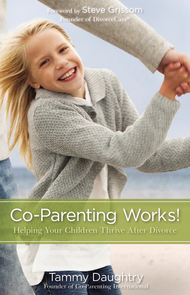 Co-Parenting Works!: Helping Your Children Thrive after Divorce - Image 2