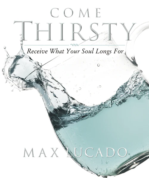 Come Thirsty Workbook: Receive What Your Soul Longs For - Image 2