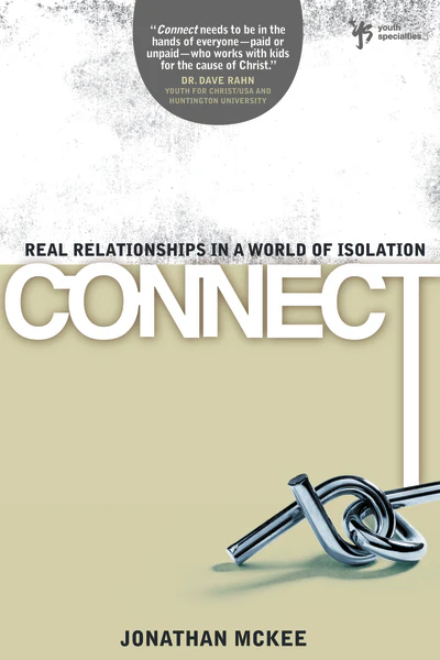 Connect: Real Relationships in a World of Isolation - Image 2