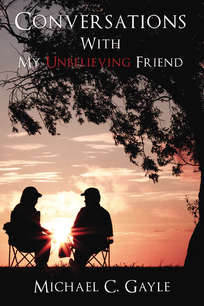 Conversations With My Unbelieving Friend - Image 3
