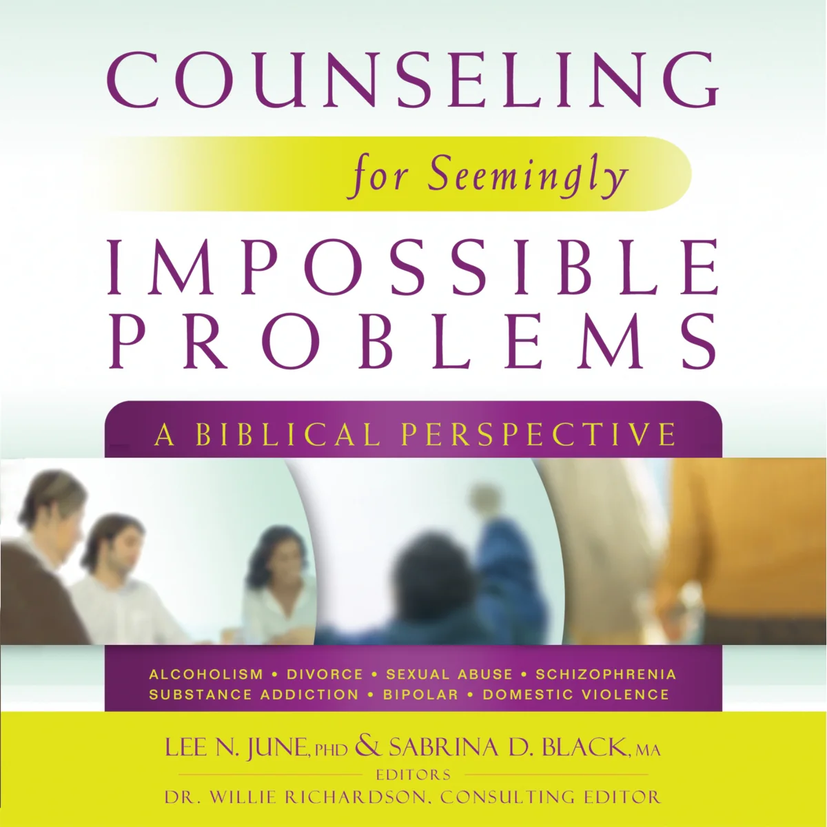 Counseling for Seemingly Impossible Problems: A Biblical Perspective - Audiobook (Unabridged)