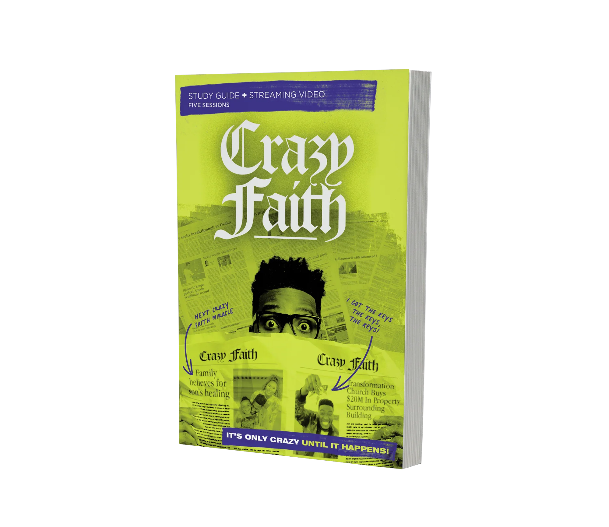 Crazy Faith Study Guide with DVD: It’s Only Crazy Until It Happens - Image 3