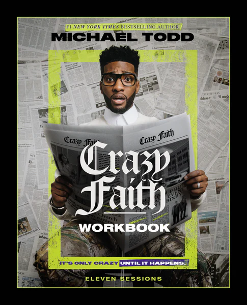 Crazy Faith Workbook: It’s Only Crazy Until It Happens - Image 2