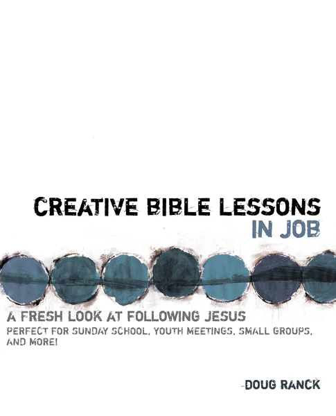 Creative Bible Lessons in Job: A Fresh Look at Following Jesus - Image 2