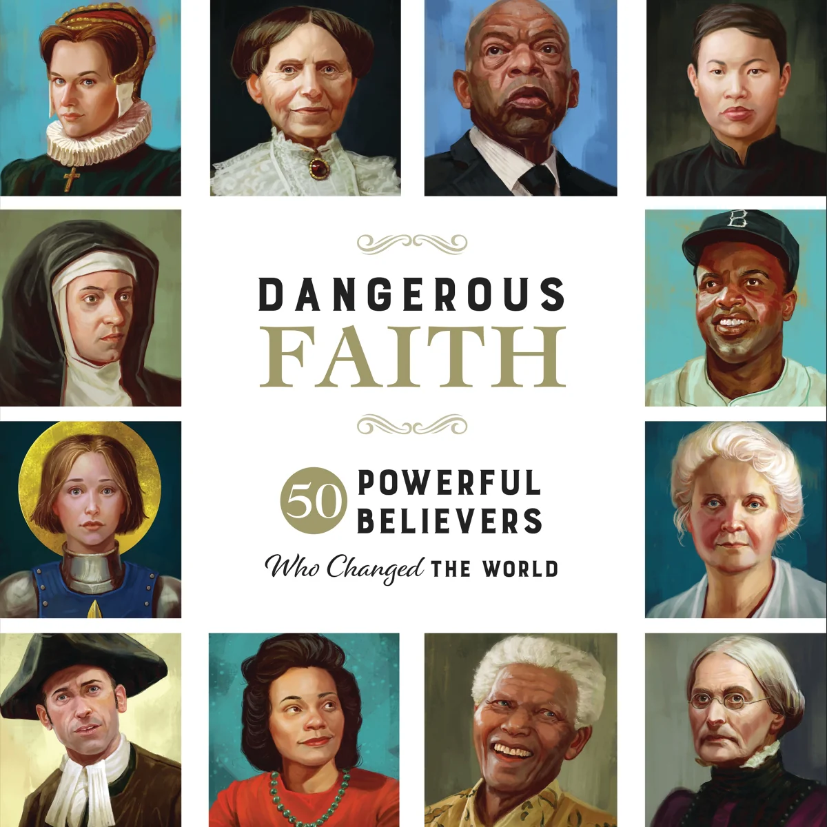 Dangerous Faith: 50 Powerful Believers Who Changed the World - Audiobook (Unabridged)